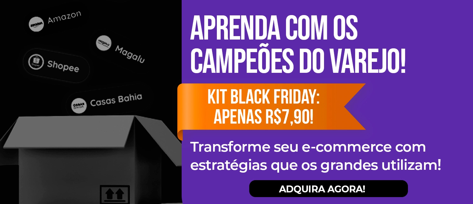 Kit Black Friday 2024: Aprenda com os Campeões do Varejo
