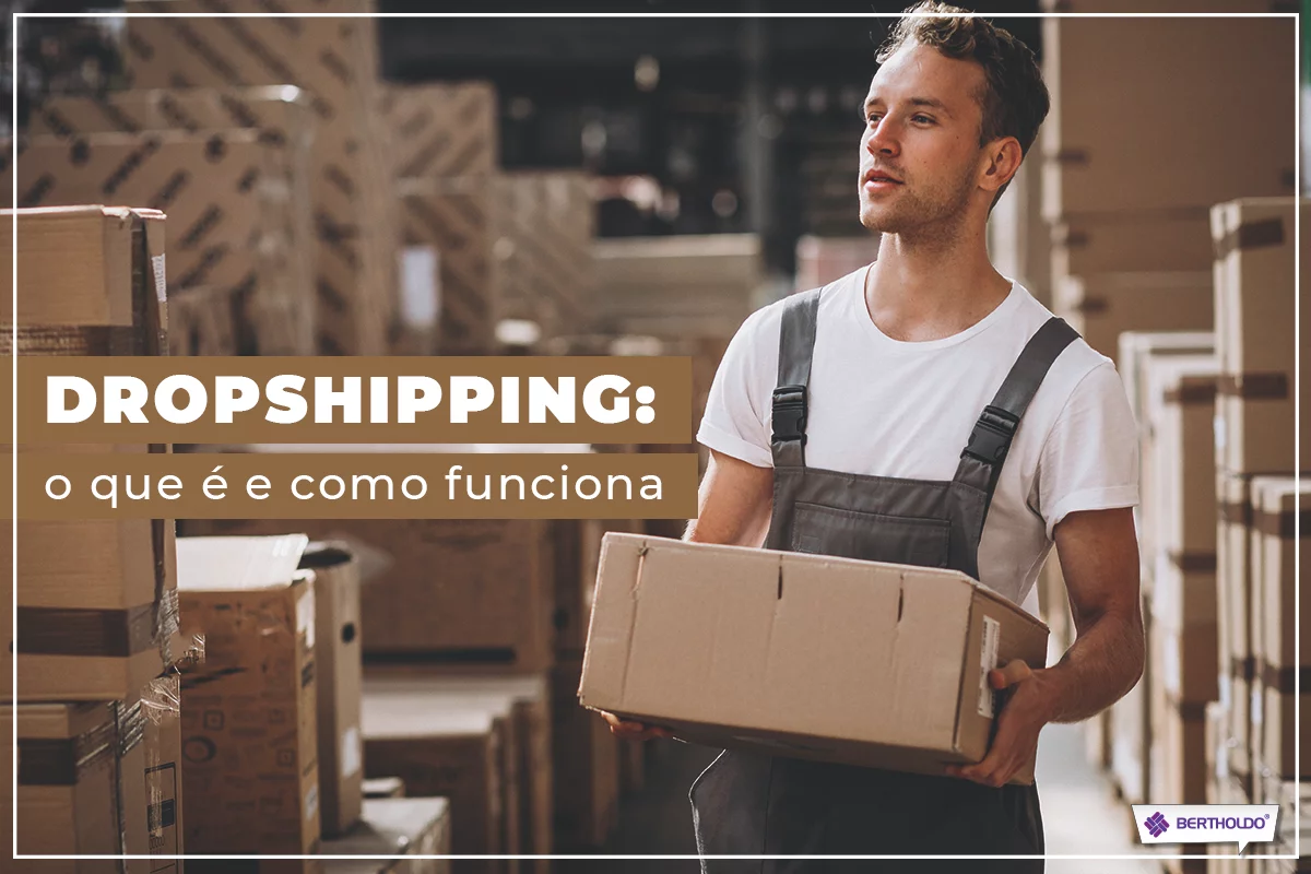 O que é dropshipping e como funciona?